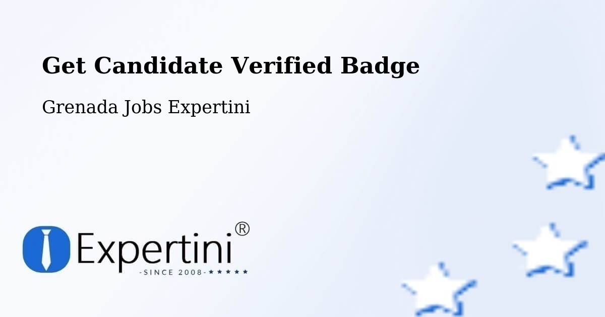 Get Candidate Verified Badge - Grenada Jobs Expertini