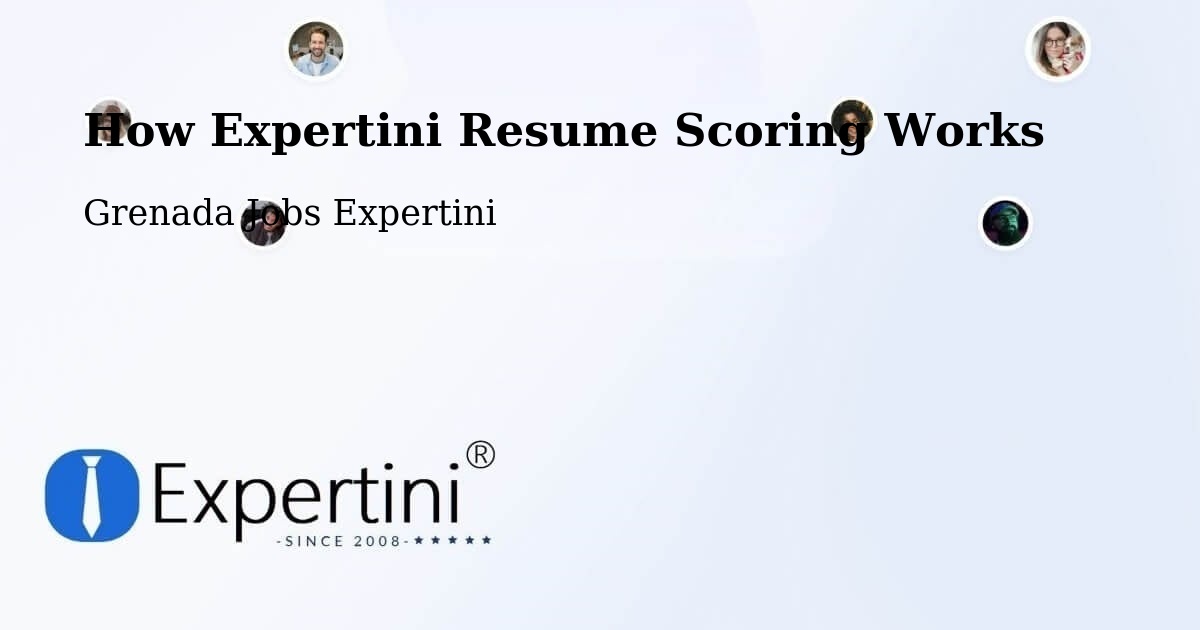 How Expertini Resume Scoring Works - Grenada Jobs Expertini