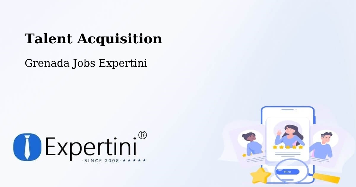 Talent Acquisition: Post Jobs, Find Candidates - Grenada Jobs Expertini