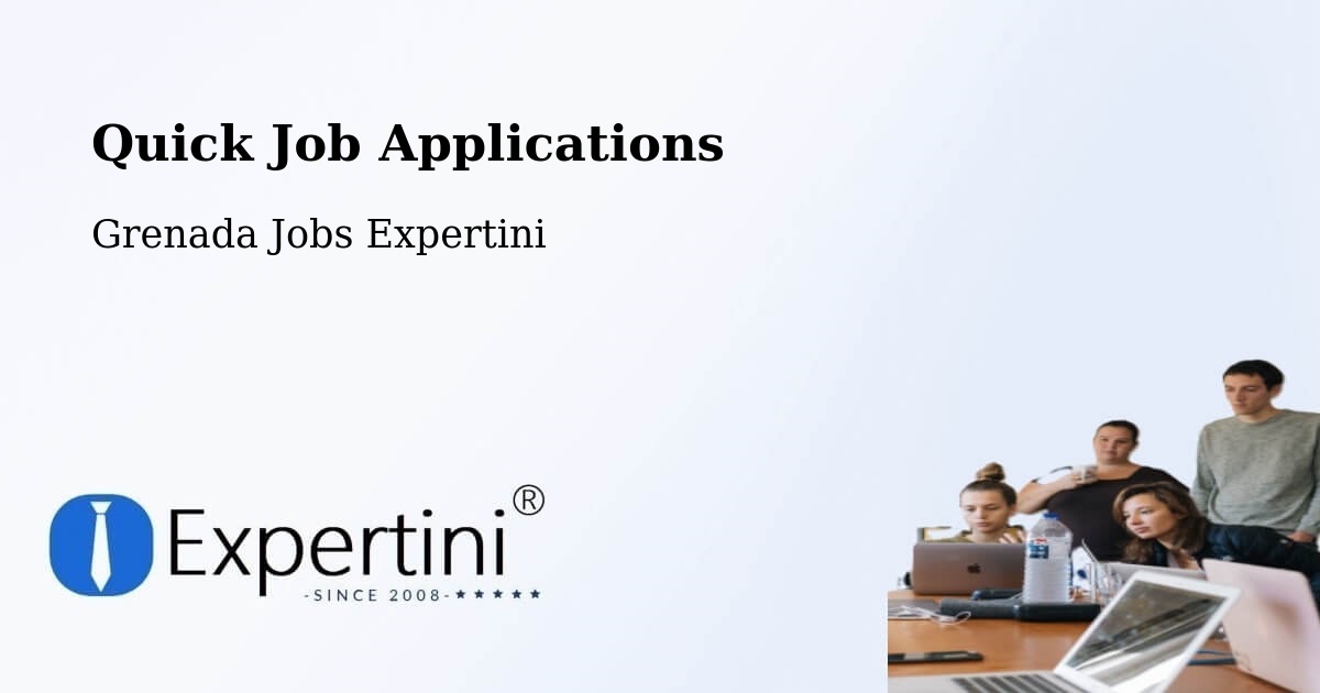 Quick Apply Feature – Grenada - Grenada Jobs Expertini